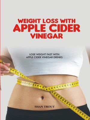 cover image of Weight Loss with Apple Cider Vinegar